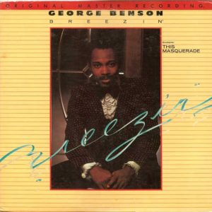 George Benson - Breezin' [Stereo] (Mobile Fidelity Half-Speed Mastered Edition)