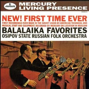 Osipov State Russian Folk Orchestra - <em>Balalaika Favorites</em> [Stereo] (Classic Records 45 Series Single-Sided Edition)