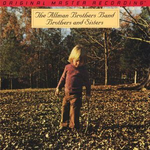The Allman Brothers Band - <em>Brothers and Sisters</em> [Stereo] (Mobile Fidelity ANADISQ 200 Series Half-Speed Mastered Edition)