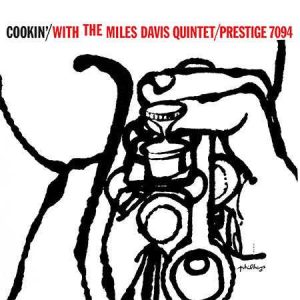 Miles Davis - Cookin' with the Miles Davis Quintet [Mono] (Analogue Productions Fantasy Series 45 RPM Edition)