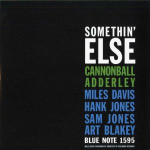 Cannonball Adderley - <em>Somethin' Else</em> [Stereo] (Analogue Productions Blue Note Series 45 RPM Edition)