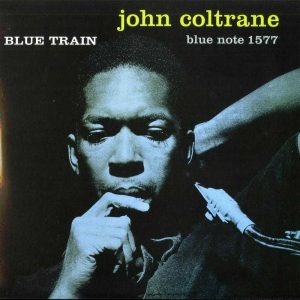 John Coltrane - <em>Blue Train</em> [Stereo] (Analogue Productions Blue Note Series 45 RPM Edition)