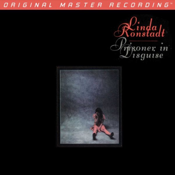 Linda Ronstadt - <em>Prisoner in Disguise</em> [Stereo] (Mobile Fidelity GAIN 2 Series Half-Speed Mastered Edition)