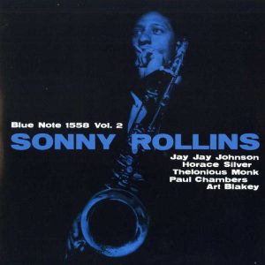 Sonny Rollins - Sonny Rollins, Vol. 2 [Mono] (Analogue Productions Blue Note Series 45 RPM Edition)