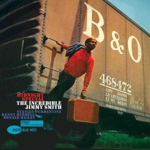 The Incredible Jimmy Smith - <em>Midnight Special</em> [Stereo] (Analogue Productions Blue Note Series 45 RPM Edition)