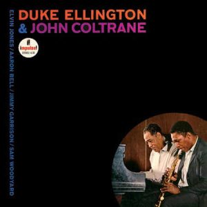 Duke Ellington & John Coltrane - <em>Duke Ellington & John Coltrane</em> [Stereo] (Analogue Productions Impulse! Series 45 RPM Edition)