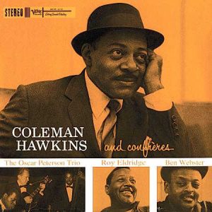 Coleman Hawkins - <em>And Confrères</em> [Stereo] (Analogue Productions Verve Series 45 RPM Edition)