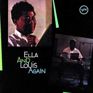 Ella Fitzgerald & Louis Armstrong - <em>Ella and Louis Again (Volume One)</em> [Mono] (Analogue Productions Verve Series 45 RPM Edition)