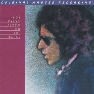 Bob Dylan - <em>Blood on the Tracks</em> [Stereo] (Mobile Fidelity GAIN 2 Series Edition)