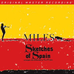 Miles Davis - <em>Sketches of Spain</em> [Stereo] (Mobile Fidelity GAIN 2 Series Edition)