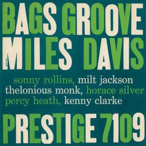 Miles Davis - <em>Bags Groove</em> [Mono] (Analogue Productions Prestige Series Edition)