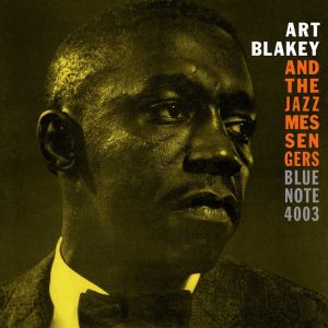 Art Blakey and the Jazz Messengers - <em>Moanin'</em> [Stereo] (Music Matters Edition)