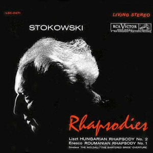Leopold Stokowski / RCA Victor Symphony Orchestra - <em>Rhapsodies</em> [Stereo] (Analogue Productions RCA Living Stereo Series Edition)