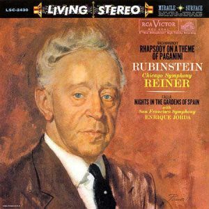 Fritz Reiner / Chicago Symphony Orchestra / Enrique Jorda / San Francisco Symphony / Arthur Rubinstein - <em>Rachmaninoff: Rhapsody on a Theme of Paganini; Falla: Nights in the Gardens of Spain</em> [Stereo] (Analogue Productions RCA Living Stereo Series Edition)