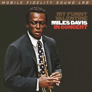Miles Davis - <em>My Funny Valentine: Miles Davis in Concert</em> [Stereo] (Mobile Fidelity GAIN 2 Series Edition)