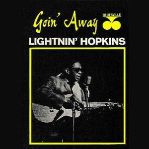 Lightnin' Hopkins - <em>Goin' Away</em> [Stereo] (Analogue Productions Prestige Series Edition)