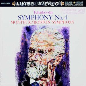 Pierre Monteux / Boston Symphony Orchestra - <em>Tchaikovsky: Symphony No. 4</em> [Stereo] (Analogue Productions RCA Living Stereo Series Edition)
