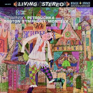 Pierre Monteux / Boston Symphony Orchestra - <em>Stravinsky: Petrouchka</em> [Stereo] (Analogue Productions RCA Living Stereo Series Edition)