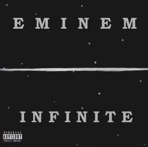 eminem - infinite (album cover)
