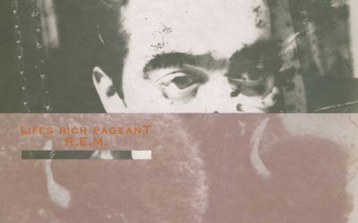 Favorite Albums | Honorable Mention: R.E.M. – Lifes Rich Pageant (1986)