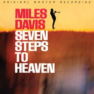Miles Davis - <em>Seven Steps to Heaven</em> [Stereo] (Mobile Fidelity GAIN 2 Series SuperVinyl Edition)