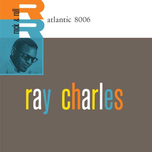 Ray Charles - <em>Ray Charles</em> [Mono] (Analogue Productions Atlantic 75 Audiophile Series 45 RPM Edition)