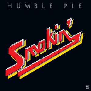 Humble Pie - <em>Smokin'</em> [Stereo] (Analogue Productions Edition)