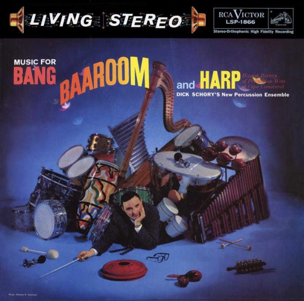Dick Schory's New Percussion Ensemble - <em>Music for Bang, Baaroom and Harp</em> [Stereo] (Analogue Productions Edition)