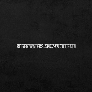 Roger Waters - <em>Amused to Death</em> [2015 Stereo Remix] (Analogue Productions 45 RPM Box Set)