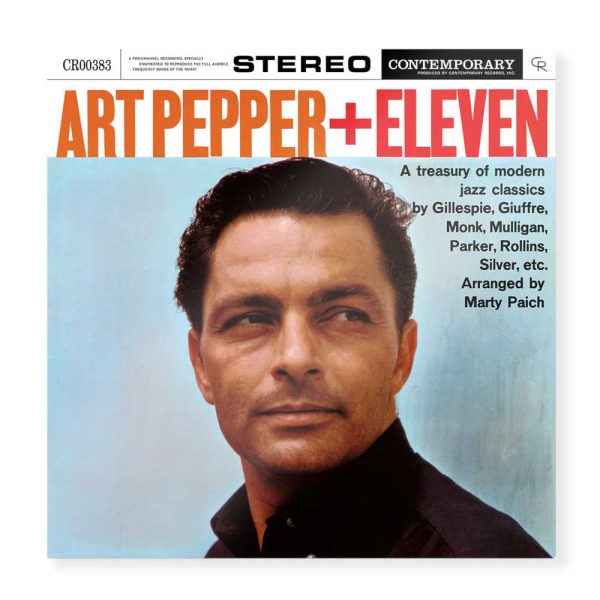 Art Pepper - <em>Art Pepper + Eleven</em> [Stereo] (Craft Recordings Contemporary Acoustic Sounds Series Edition) - Image 2