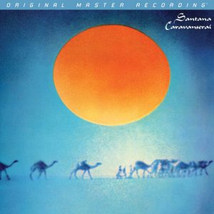 Santana - <em>Caravanserai</em> [Stereo] (Mobile Fidelity GAIN 2 Series Edition)