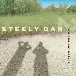 Steely Dan - <em>Two Against Nature</em> [Stereo] (Analogue Productions 45 RPM Edition)