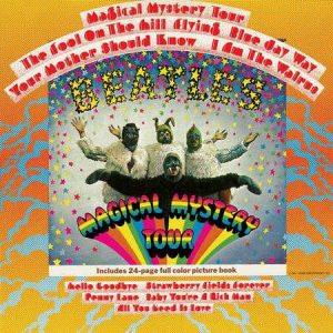 The Beatles - <em>Magical Mystery Tour</em> [Mono] (The Beatles in Mono Series Edition)
