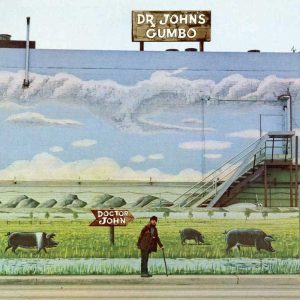 Dr. John - Dr. John's Gumbo [Stereo] (Analogue Productions Atlantic 75 Audiophile Series 45 RPM Edition)