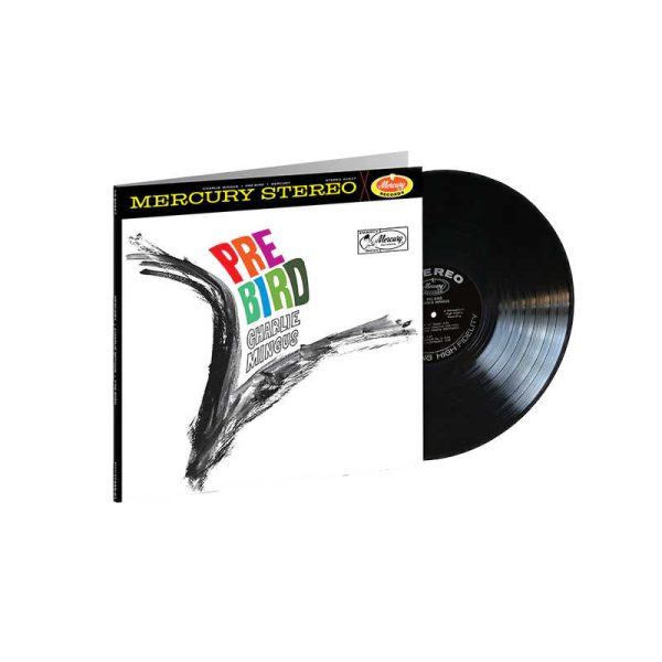 Charles Mingus - <em>Pre-Bird</em> [Stereo] (Verve Acoustic Sounds Series Edition)