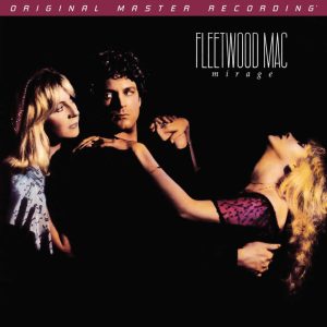Fleetwood Mac - <em>Mirage</em> [Stereo] (Mobile Fidelity GAIN 2 Series 45 RPM Edition)