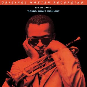 Miles Davis - <em>'Round About Midnight</em> [Mono] (Mobile Fidelity GAIN 2 Series Edition)