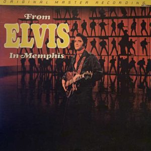 Elvis Presley - <em>From Elvis in Memphis</em> [Stereo] (Mobile Fidelity Half-Speed Mastered Edition)