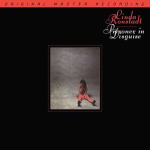 Linda Ronstadt - <em>Prisoner in Disguise</em> [Stereo] (Mobile Fidelity GAIN 2 Series 45 RPM Edition)