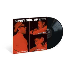 Dizzy Gillespie, Sonny Stitt & Sonny Rollins - <em>Sonny Side Up</em> [Mono] (Verve Vault Series Edition)