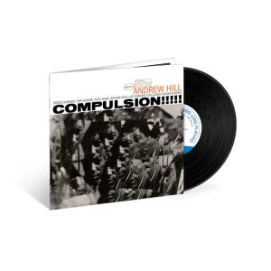 Andrew Hill - <em>Compulsion</em> [Stereo] (Blue Note Tone Poet Series Edition)