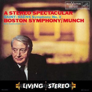 Charles Munch / Boston Symphony Orchestra / Berj Zamkochian - Saint-Saëns: Symphony No. 3 [Stereo] (Analogue Productions RCA Living Stereo Series 45 RPM Edition)