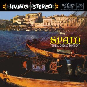 Fritz Reiner / Chicago Symphony Orchestra - Spain [Stereo] (Analogue Productions RCA Living Stereo Series 45 RPM Edition)