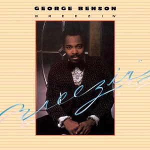 George Benson - Breezin' [Stereo] (Analogue Productions Acoustic Sounds 40 Series 45 RPM Edition)