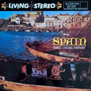 Fritz Reiner / Chicago Symphony Orchestra - Spain [Stereo] (Classic Records Edition)