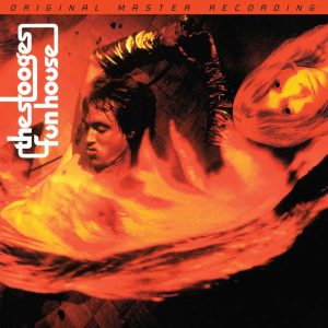 The Stooges - Fun House [Stereo] (Mobile Fidelity GAIN 2 Series 45 RPM Edition)