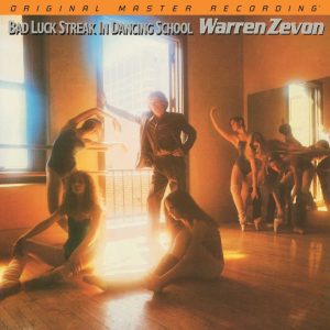 Warren Zevon - Bad Luck Streak in Dancing School [Stereo] (Mobile Fidelity GAIN 2 Series 45 RPM Edition)