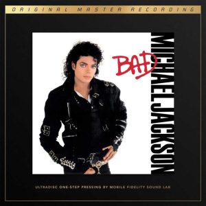 Michael Jackson - Bad [Stereo] (Mobile Fidelity UltraDisc One-Step Series 45 RPM Box Set Edition)